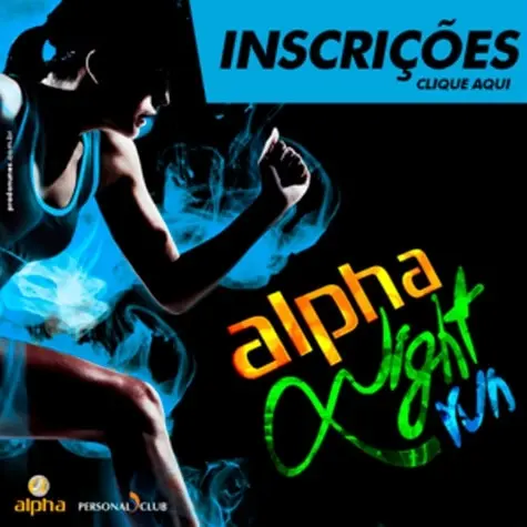 Inscrições Alpha Night Run 2014